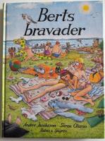 Berts bravader