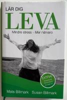 L&auml;r dig leva : mindre stress - mer n&auml;rvaro