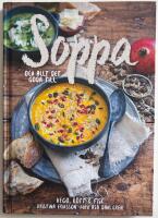 Soppa : och allt det goda till