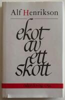 Ekot av ett skott 
