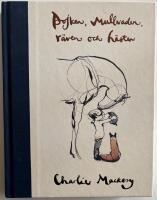 Pojken, mullvaden, r&auml;ven och h&auml;sten