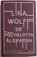 De polyglotta &auml;lskarna - roman