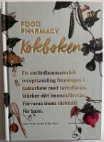 Food Pharmacy : kokboken