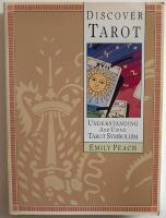 Discover Tarot - understanding and using tarot symbolism
