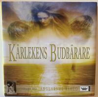 K&auml;rlekens budb&auml;rare - guiden till &auml;nglarnas v&auml;rld