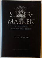 Silvermasken - en kort biografi &ouml;ver drottning Kristina