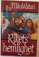 Rikets hemlighet - elva brev fr&aring;n Marcus Mezentius Manilianus om v&aring;ren &aring;r trettio efter Kristus