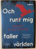 Och runt mig faller v&auml;rlden