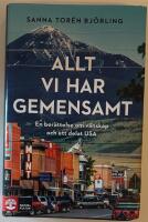 Allt vi har gemensamt : en ber&auml;ttelse om v&auml;nskap och ett delat USA