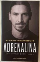 Adrenalina - Mina ok&auml;nda ber&auml;ttelser