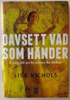 Oavsett vad som h&auml;nder - 9 steg till att leva livet du &auml;lskar