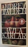 J&auml;vla karlar
