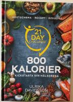 21 day challenge : 800 kalorier