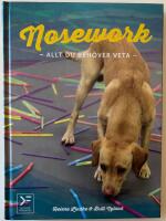 Nosework : allt du beh&ouml;ver veta