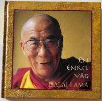En enkel v&auml;g - grundl&auml;ggande buddhistiska l&auml;ror