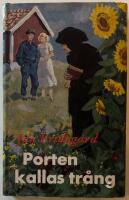Porten kallas tr&aring;ng