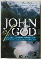 John of God - den brasilianske healern som har hj&auml;lpt miljontals m&auml;nniskor