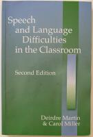 Speech and language difficulties in the classroom
