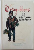 &Ouml;rtagubbens 25 underbara l&auml;ke&ouml;rter