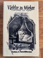 V&auml;rldar av ljus, v&auml;rldar av m&ouml;rker : fantasy & skr&auml;cklitteratur