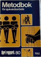 Metodbok f&ouml;r sjukv&aring;rdsarbete