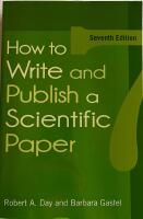 How to write and publish a scientific paper
