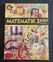 Matematik 3000 : matematik tretusen : komvux. Kurs B