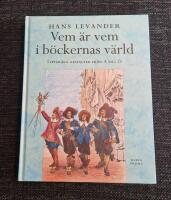 Vem &auml;r vem i b&ouml;ckernas v&auml;rld : litter&auml;ra gestalter fr&aring;n A till &Ouml;