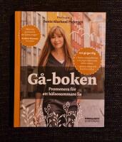 G&aring;-boken : promenera f&ouml;r ett h&auml;lsosammare liv