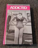 Addicted - mellan lycka och sjukdom