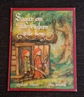 Sagan om n&auml;r Vintern inte kom