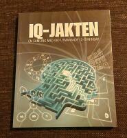 IQ Jakten : En samling med 600 utmanande IQ &ouml;vningar