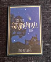 Var skall Stj&auml;rnfall bo?