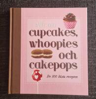 Allt om cupcakes, whoopies och cakepops