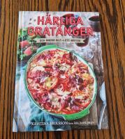 H&auml;rliga grat&auml;nger : och andra allt-i-ett-r&auml;tter