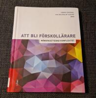 Att bli f&ouml;rskoll&auml;rare : m&aring;ngfacetterad komplexitet
