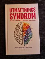 Utmattningssyndrom : f&ouml;rst&aring; och lindra kroppens reaktioner