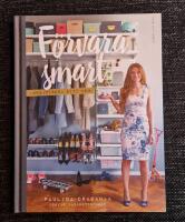 F&ouml;rvara smart - organisera ditt hem