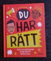 Du har rätt!