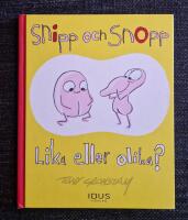 Snipp och Snopp : lika eller olika