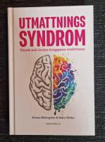 Utmattningssyndrom : f&ouml;rst&aring; och lindra kroppens reaktioner