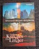 Sprickan mellan v&auml;rldarna