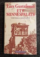 Gustafsson, L/Ett minnespalats