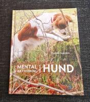 Mental aktivering f&ouml;r din hund