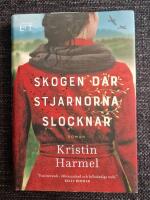 Skogen d&auml;r stj&auml;rnorna slocknar