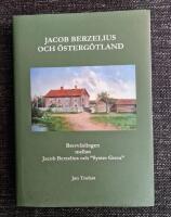 Jacob Berzelius och &Ouml;sterg&ouml;tland - Brevv&auml;xlingen mellan Jacob Berzelius och "Syster Greta"