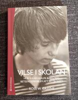 Vilse i skolan - Hur vi kan hj&auml;lpa barn med beteendeproblem att hitta r&auml;tt