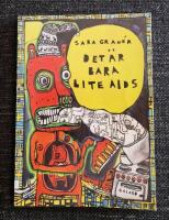 Det &auml;r bara lite AIDS