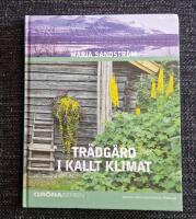Tr&auml;dg&aring;rd i kallt klimat