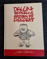 Den universella bristen p&aring; respekt